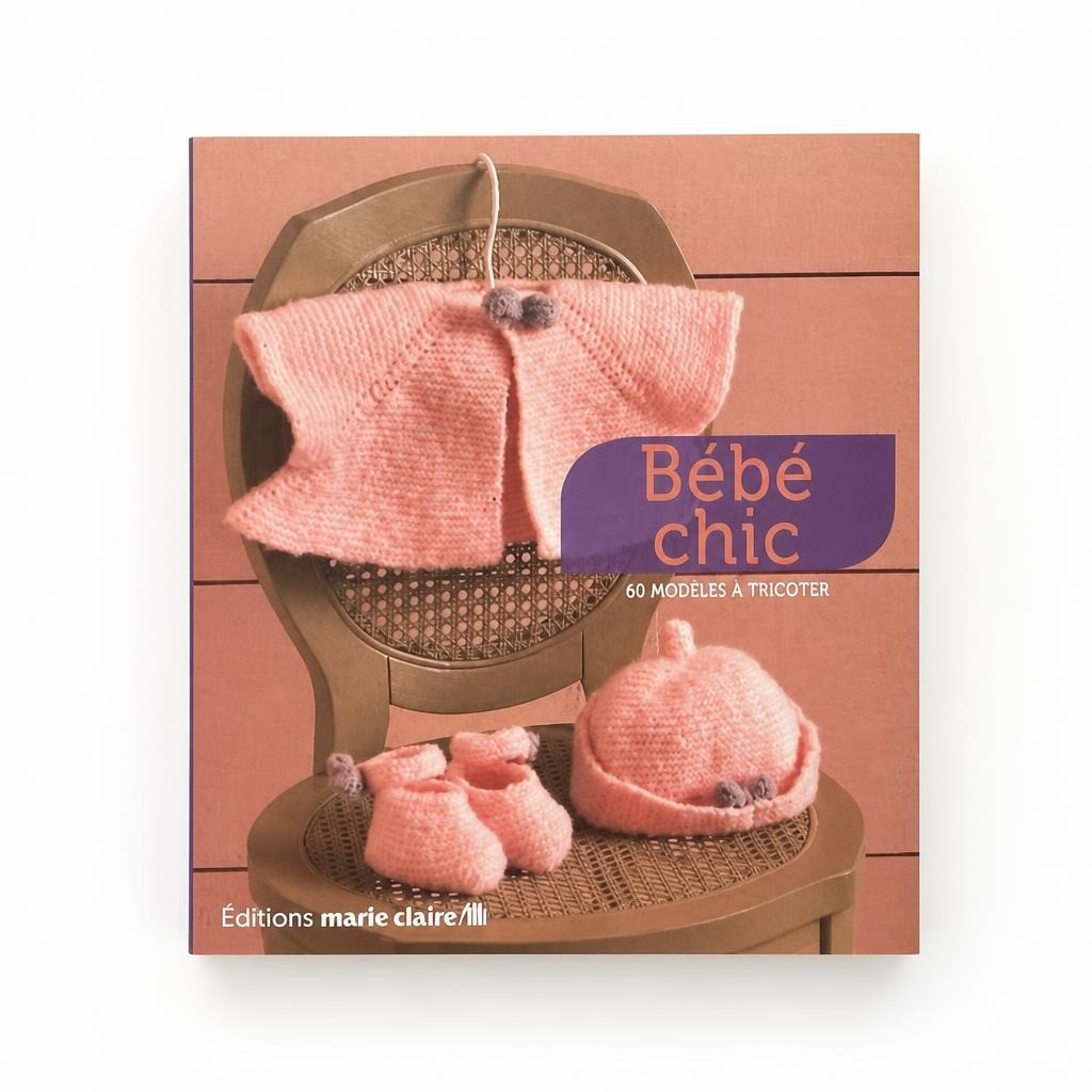Bébé Chic - 60 Modèles À Tricoter, Marie Claire - at Why Go Less, Lebanon