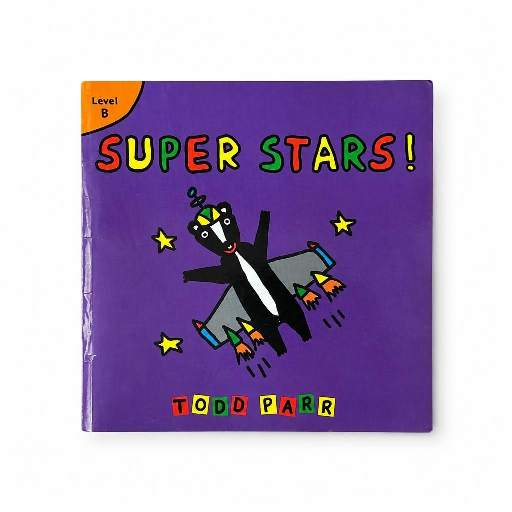 Super Stars! Todd Parr Level B Children's Book - pre-loved at Why Go Less, Lebanon