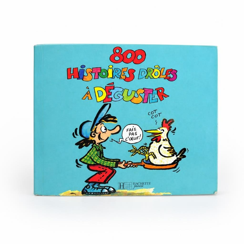 800 Histoires Drôles à Déguster - French Joke Book - pre-loved at Why Go Less, Lebanon