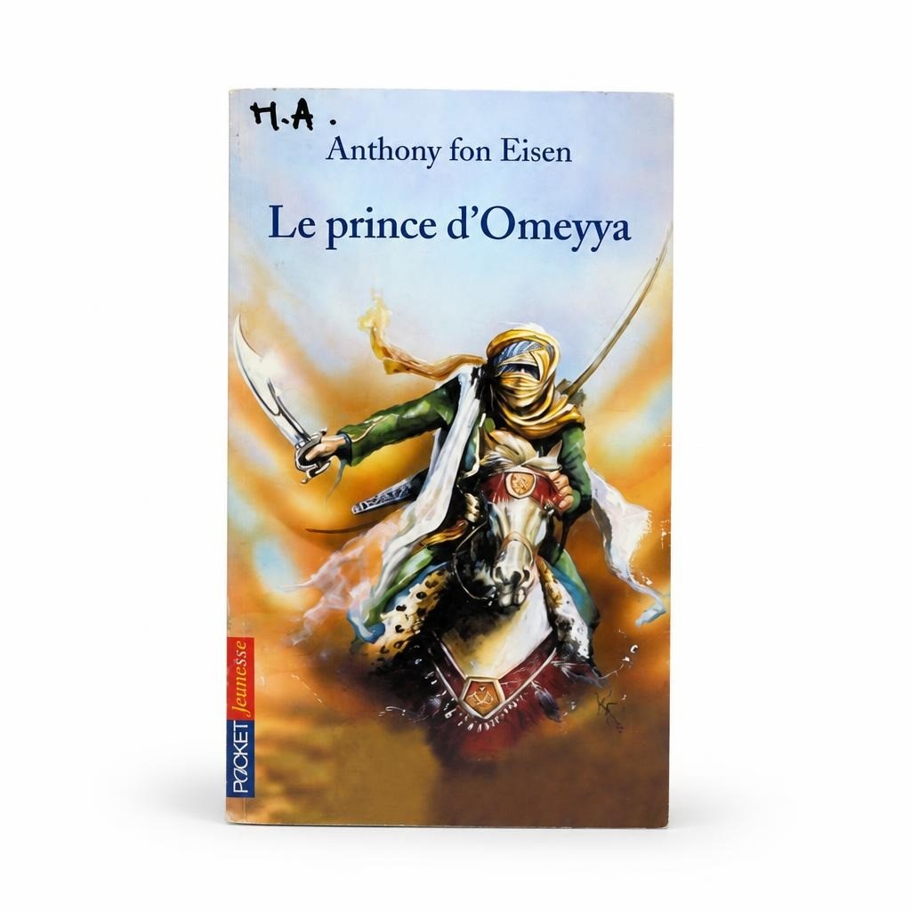 Le Prince d'Omeyya – Anthony fon Eisen, French paperback - second-hand at Why Go Less, Dekwaneh, Lebanon
