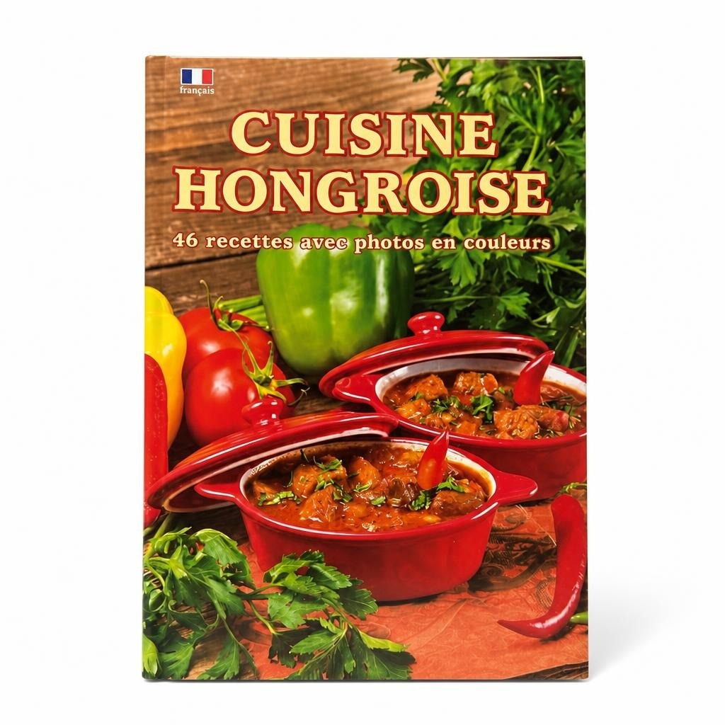Cuisine Hongroise French Recipe Cookbook 46 Recipes - white studio shot, second-hand at Why Go Less, Dekwaneh, Lebanon