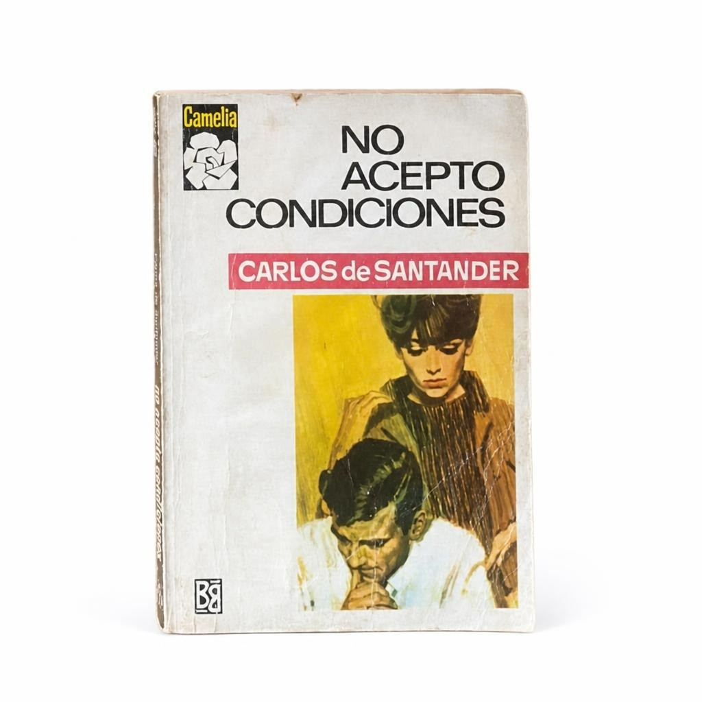 No Acepto Condiciones Carlos de Santander Spanish novel | Pre-Loved | Why Go Less