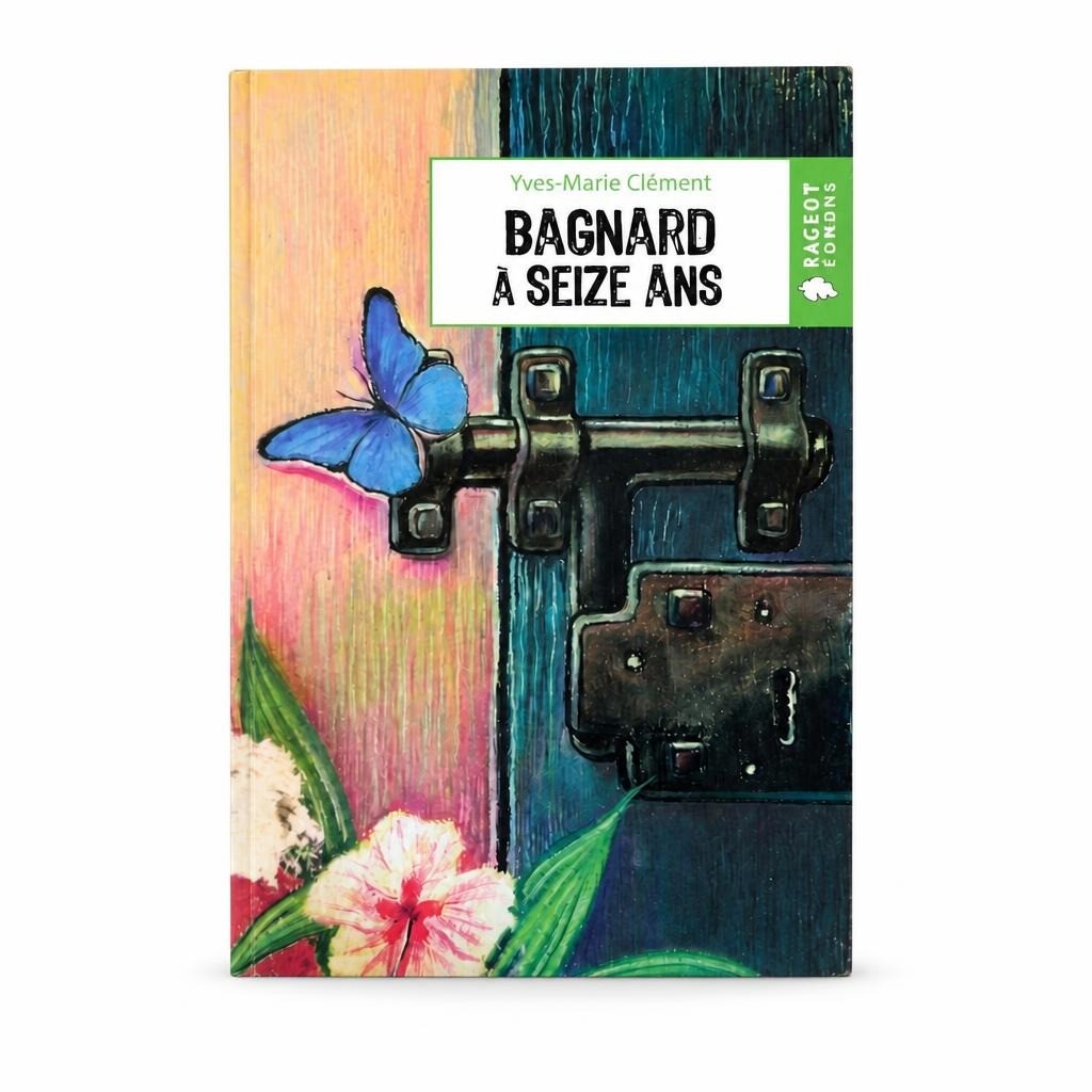 Bagnard à Seize Ans – Yves-Marie Clément, French novel - white studio shot, second-hand at Why Go Less, Dekwaneh, Lebanon